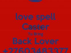 +27603483377 BRING BACK YOUR LOST LOVER INSTANLY IN GUATENG MPUMALANGA 